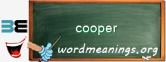 WordMeaning blackboard for cooper